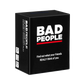 Bad People